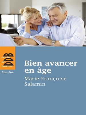 cover image of Bien avancer en âge